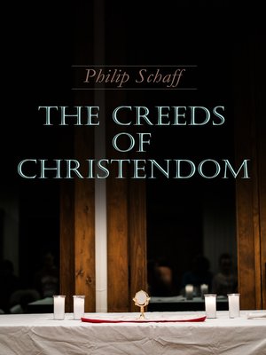 cover image of The Creeds of Christendom